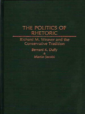 cover image of The Politics of Rhetoric